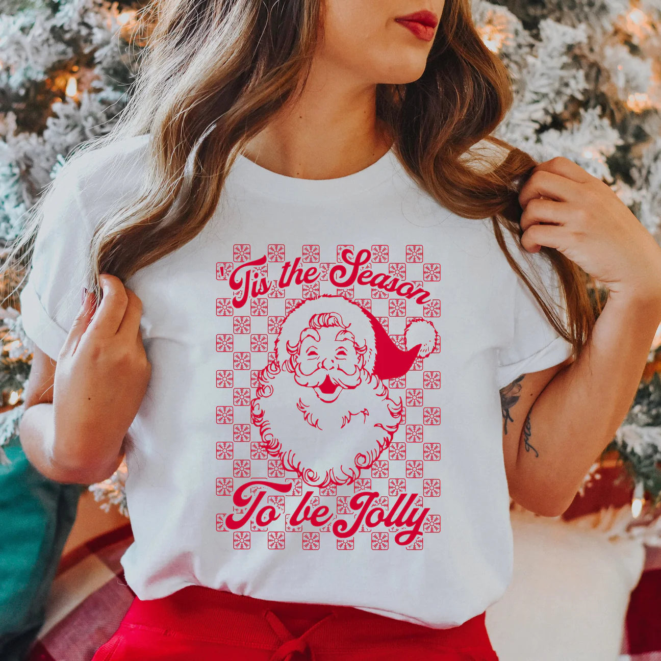 "Tis the Season to be Jolly" T-shirt or Sweatshirt (shown on "White")