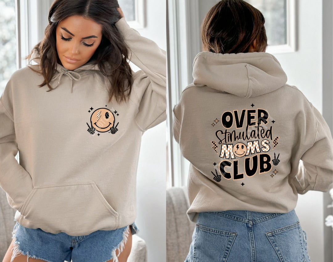 READY-TO-SHIP "Overstimulated Moms Club" Front & Back Hoodie