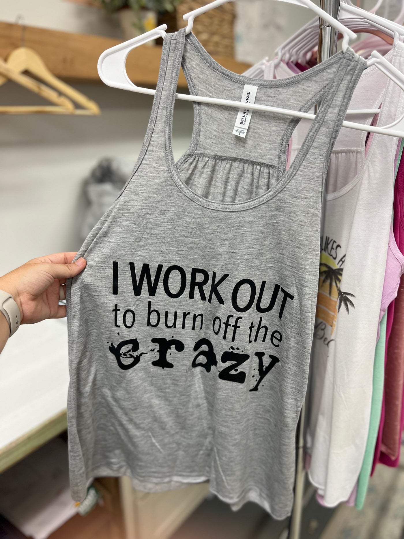 CLEARANCE "I Work Out to Burn Off the Crazy" Bella Canvas Tank