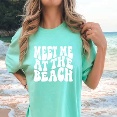 "Meet Me at the Beach / Lake / River / Pool" T-shirt (shown on Comfort Colors brand)
