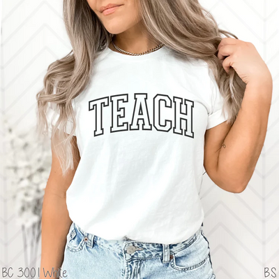 "Teach" *Puff Ink* Comfort Colors T-shirt