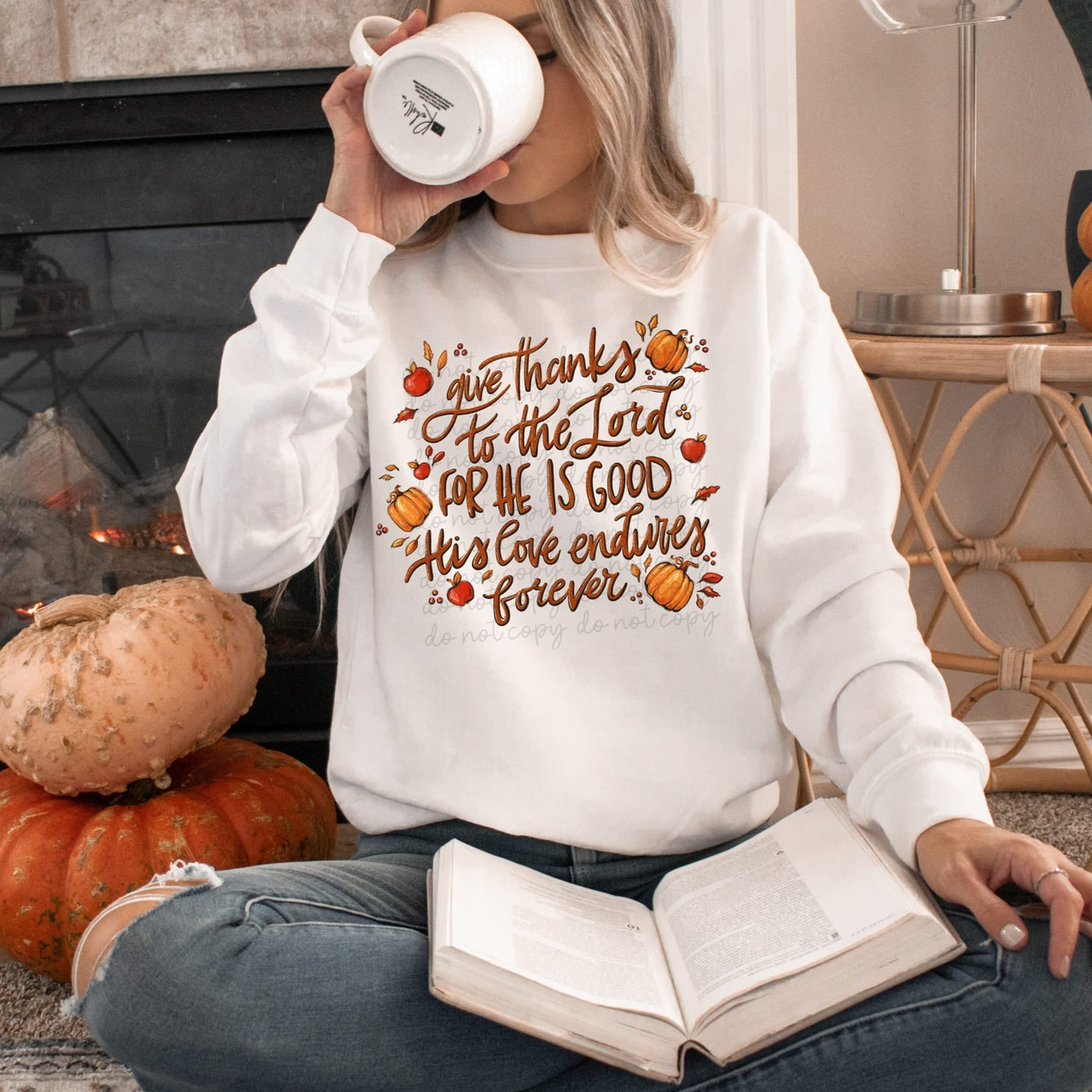 "Give Thanks to the Lord, for He is Good..." Sweatshirt or T-shirt (on "White")
