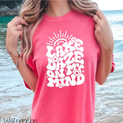 "Beach / River / Lake Daze On My Mind" Comfort Colors T-shirt (choose your design!)