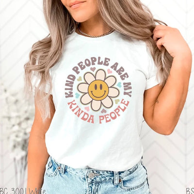 "Kind People are My Kinda People" T-shirt (shown on "White")