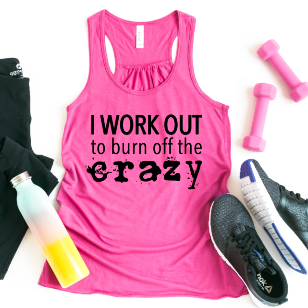 "I Work Out to Burn Off the Crazy" Flowy Racerback Tank [White or Black Design]