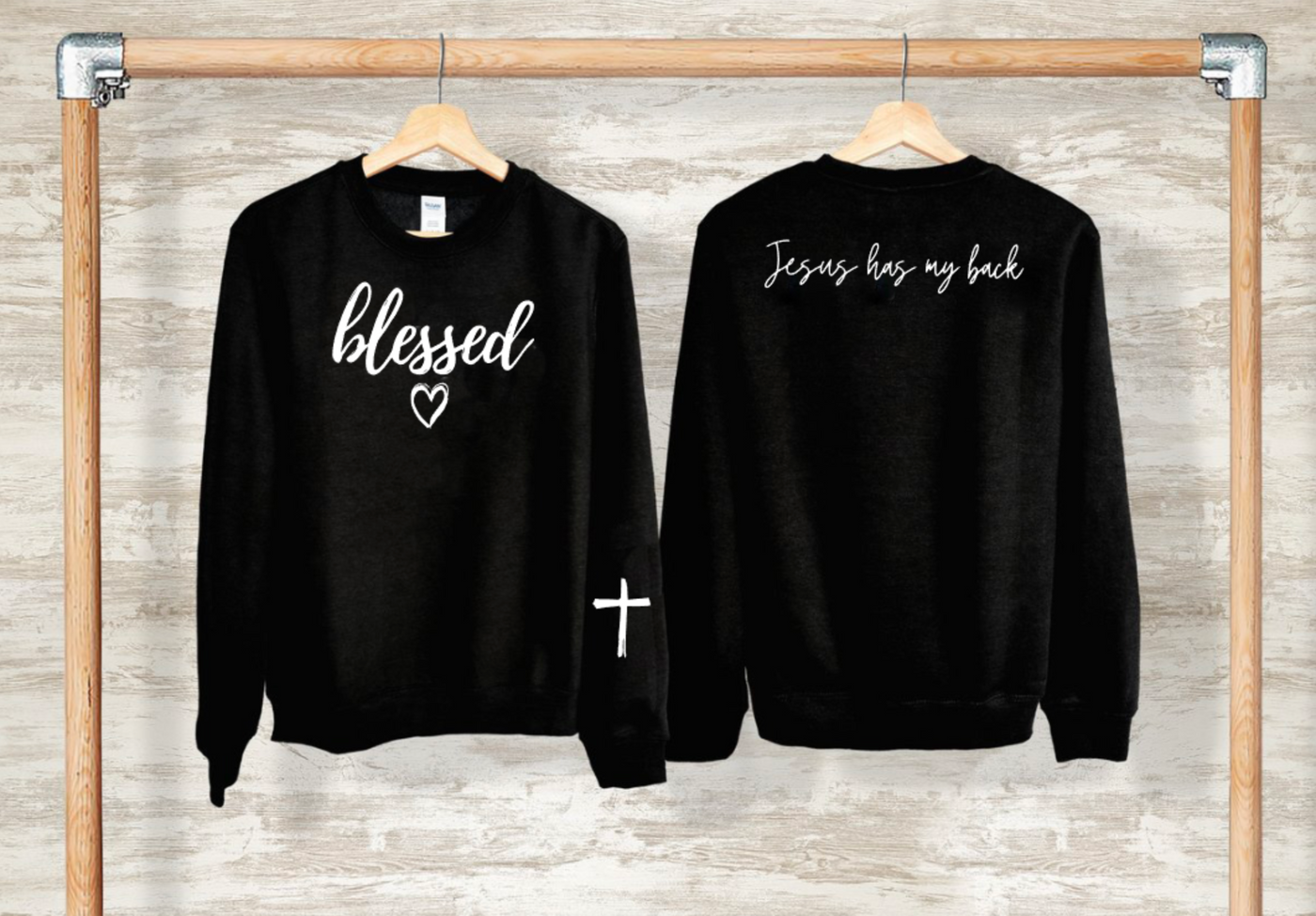 "Jesus Has My Back" Sweatshirt [2 options to choose from!]