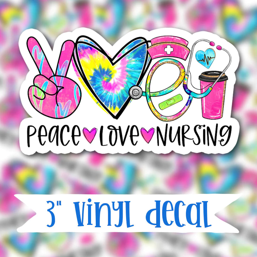 Peace Love Nursing Vinyl Sticker