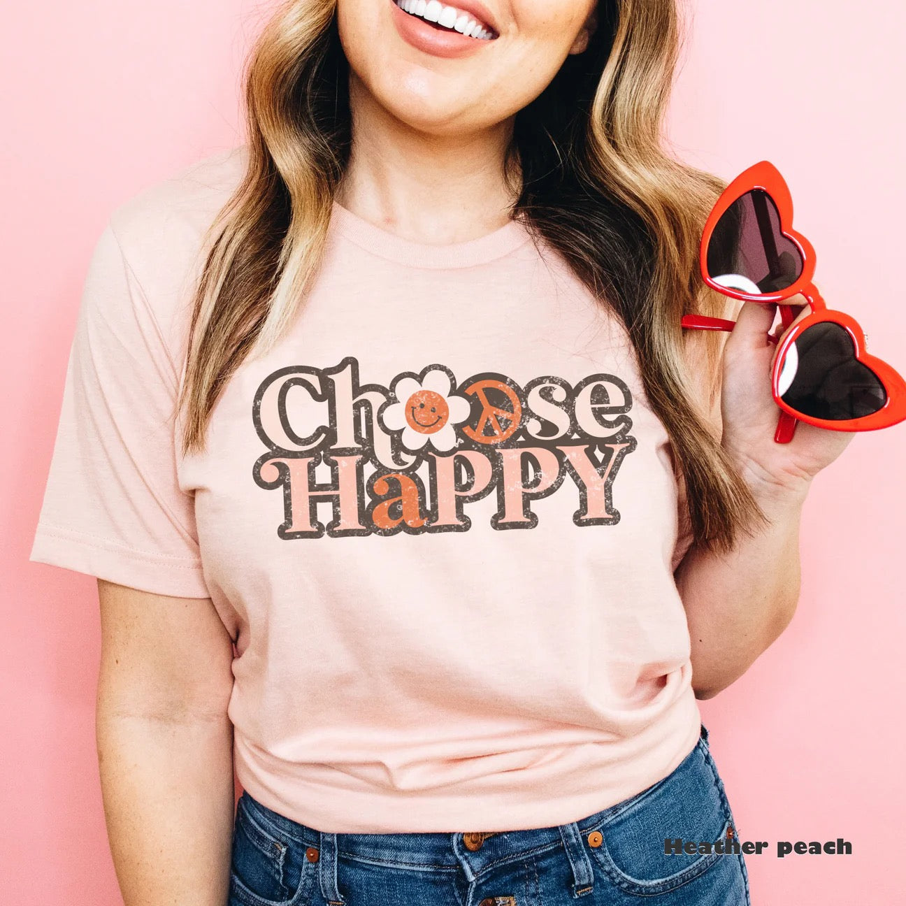 "Choose Happy" T-shirt (shown on "Hthr Peach")